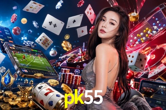 Live Casino pk55